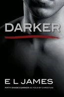 Darker: Fifty Shades of Grey as told by Christian - E. L. James (EN)