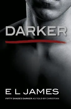 Cizojazyčná kniha Darker: Fifty Shades of Grey as told by Christian - E. L. James (EN)