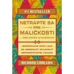 Netrápte sa pre maličkosti - Richard…