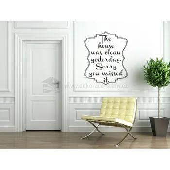 Samolepící dekorace Dekorace na stěnu - Uklizený dům - dekorace-steny.cz - 40 x 50 cm - 645
