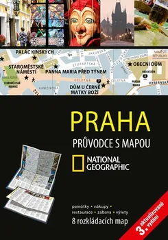 Praha: Průvodce s mapou National Geographic - Cpress