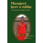 Masajové krev a mlíko - Věra Nosková, Tomáš Nosek