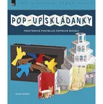 Pop-up skládanky: Prostorové pohyblivé…