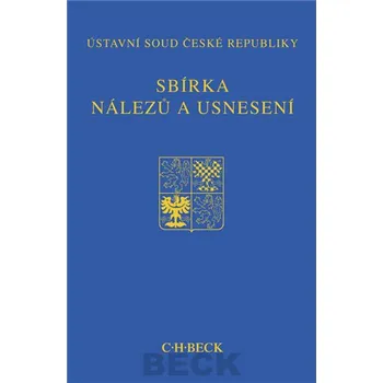 Sbírka nálezů a usnesení ÚS ČR: svazek 61 - Ústavní soud ČR