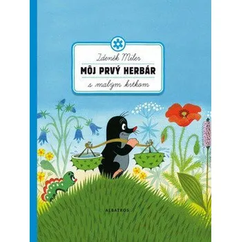 Bystrá hlava Recenze Môj prvý herbár s malým krtkom - Markéta Glozarová (SK)