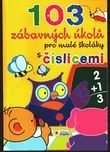 103 zábavných úkolů pro malé školáky s…