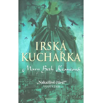 Irská kuchařka - Mary Beth Keaneová