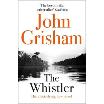 The Whistler - John Grisham