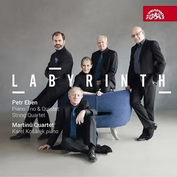 Česká hudba Labyrinth: Petr Eben, Kvarteto Martinů & Karel Košáre [CD]