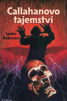 Callahanovo tajemství - Spider Robinson