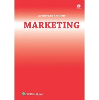 Marketing - Jaroslav Kita a kol. (SK)