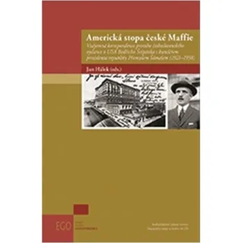 Americká stopa české Maffie - Jan Hálek