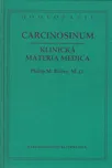 Carcinosinum: Klinická materia medica -…