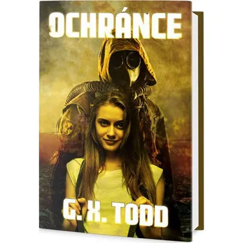 Ochránce - G. X. Todd