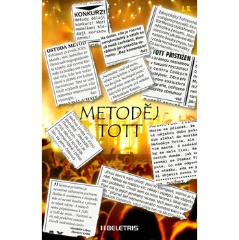 Literární biografie Metoděj Tott - Beletris