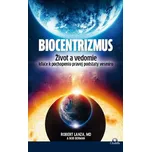 Biocentrizmus - Lanza Robert, Berman Bob