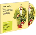 Čtvrtá ruka - John Irving (čte Ladislav…