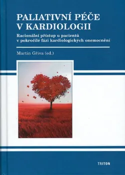 Paliativní péče v kardiologii - Martin Gřiva