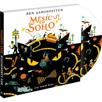 Peter Grant 2: Měsíc nad Soho - Ben Aaronovitch (čte Tomáš Kobr) [CDmp3]