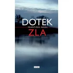 Dotek zla - František Niedl (2015,…