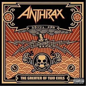 Zahraniční hudba Greater of Two Evils - Anthrax [CD]
