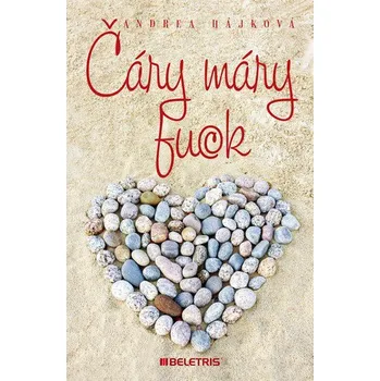 Čáry máry fuck - Andrea Hájková 