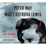 Muž z ostrova Lewis - Peter May (čte…