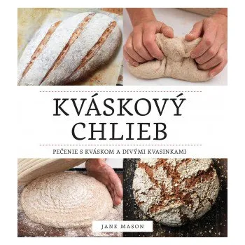 Recenze Kváskový chlieb - Jane Mason