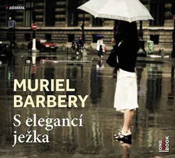 S elegancí ježka - Muriel Barbery (čtou Taťjana Medvecká, Lucie Pernetová) [CDmp3]