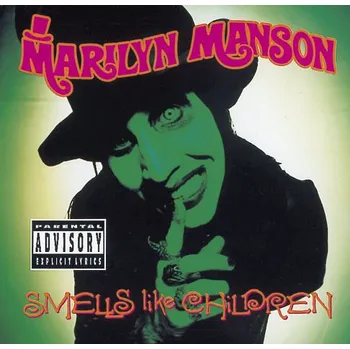 Zahraniční hudba Smells Like Children - Marilyn Manson [CD]