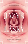 Jazyk lásky: průvodce muže potěšením…