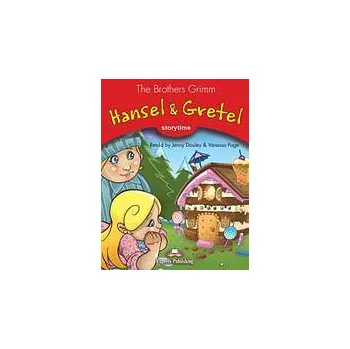 Pohádka Storytime 2 Hansel and Gretel - Pupil´s Book - The Brothers Grimm retold by Jenny Dooley & Vanessa Page