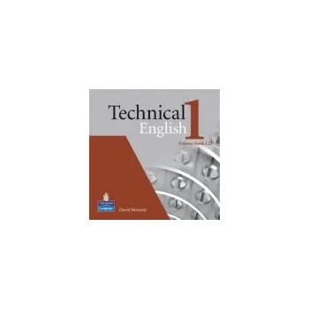 Cizí jazyk Technical English Level 1 (Elementary) Coursebook Audio CD - Bonamy, D