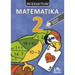 Interaktivní matematika 2 – školní verze - Mgr. Jana Vosáhlová, Mgr. Marie Šírová