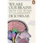 We Are Our Brains - Dick Swaab (EN)