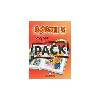 Anglický jazyk Set Sail! 2 - Story Book with Audio CD - Elizabeth Gray Virginia Evans
