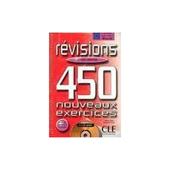 Francouzský jazyk REVISIONS 450 NOUVEAUX EXERCICES: NIVEAU AVANCE - Sandrine Vidal