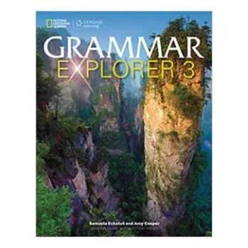 Anglický jazyk Grammar Explorer 3 Student Book - Amy Cooper, Samuela Eckstut-Didier