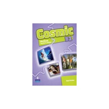 Cizí jazyk Cosmic B2 Workbook Teacher´s Edition a Audio CD Pack - Rod Fricker + Suzanne Gaynor