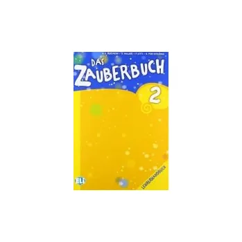Německý jazyk DAS ZAUBERBUCH 2 Lehrerhandbuch + Audio CD - M. G. Bertarini, A. Hallier, P. Iotti, S. Peri Steubing