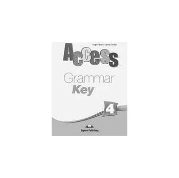 Anglický jazyk Access 4 - Grammar Book Key - Virginia Evans, Jenny Dooley