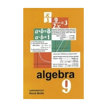 Matematika Algebra 9 – učebnice - Zdena Rosecká a kolektiv učitelů (9-10) - Zdena Rosecká a kolektiv učitelů