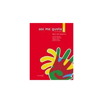 Španělský jazyk Así me gusta 1 - Libro del alumno 1 (A1-A2) - ARBONES, C. - LOPEZ, E. - LLOBERA, M.