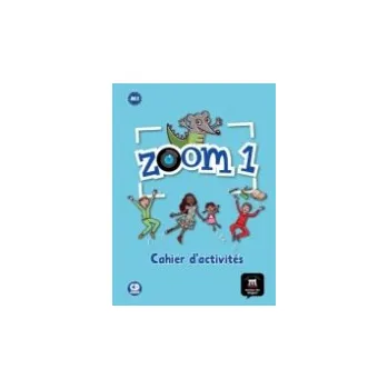Francouzský jazyk Zoom 1 – Cahier d´activités FLE + CD - Catherine Jonville, Jean-François Moulière Manuela Ferreira Pinto, Jocelyne Quinson