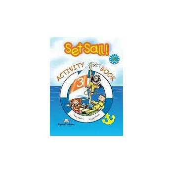 Anglický jazyk Set Sail! 3 - Activity Book - Jenny Dooley Virginia Evans