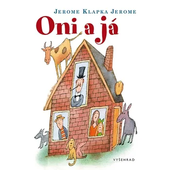 Oni a já - Jerome Klapka Jerome