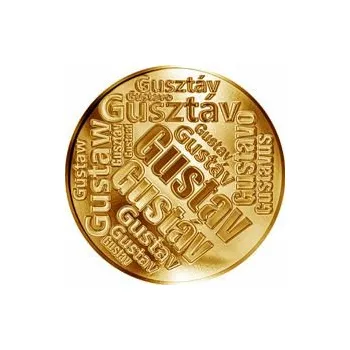 Česká jména - Gustav - velká zlatá medaile 1 Oz