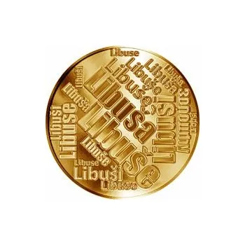 Česká jména - Libuše - velká zlatá medaile 1 Oz