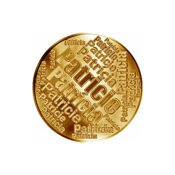 Česká jména - Patricie - velká zlatá medaile 1 Oz