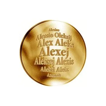 Česká jména - Alexej - velká zlatá medaile 1 Oz
